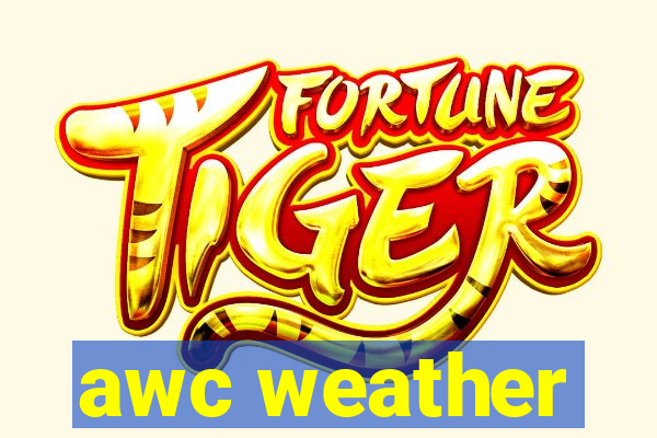 awc weather